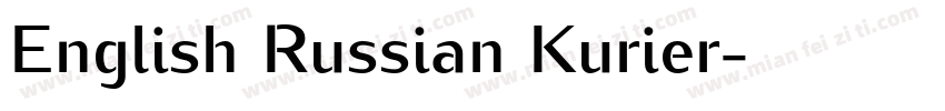 English Russian Kurier字体转换
